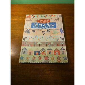 Moda All-Stars All in a Row 24 row by row Quilt Designs